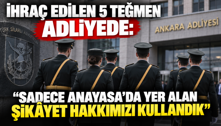 İhraç edilen 5 teğmen adliyede: “Sadece Anayasa’da yer alan şikâyet hakkımızı kullandık”