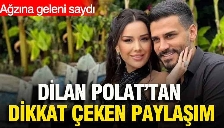 Dilan Polat’tan dikkat çeken paylaşım