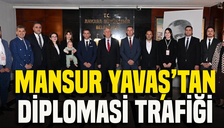 Mansur Yavaş’tan diplomasi trafiği: Farklı ülkelerden konukları ağırladı