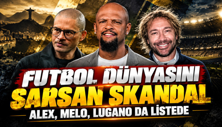 Futbol dünyasını sarsan skandal: Alex, Melo, Lugano da listede