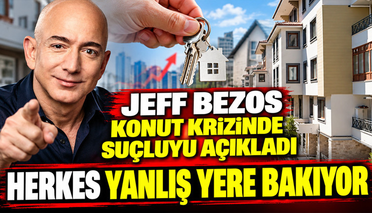 Jeff Bezos konut fiyatlarında asıl suçluyu açıkladı: Ev sahipleri değil