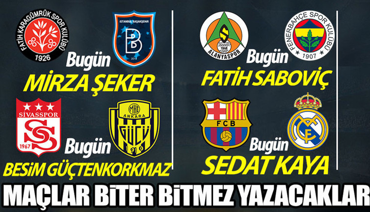 Süper Lig ve Avrupa'da futbol heyecanı Yeniçağ'da. Maçlar biter bitmez yazacaklar (19 Mart 2023)