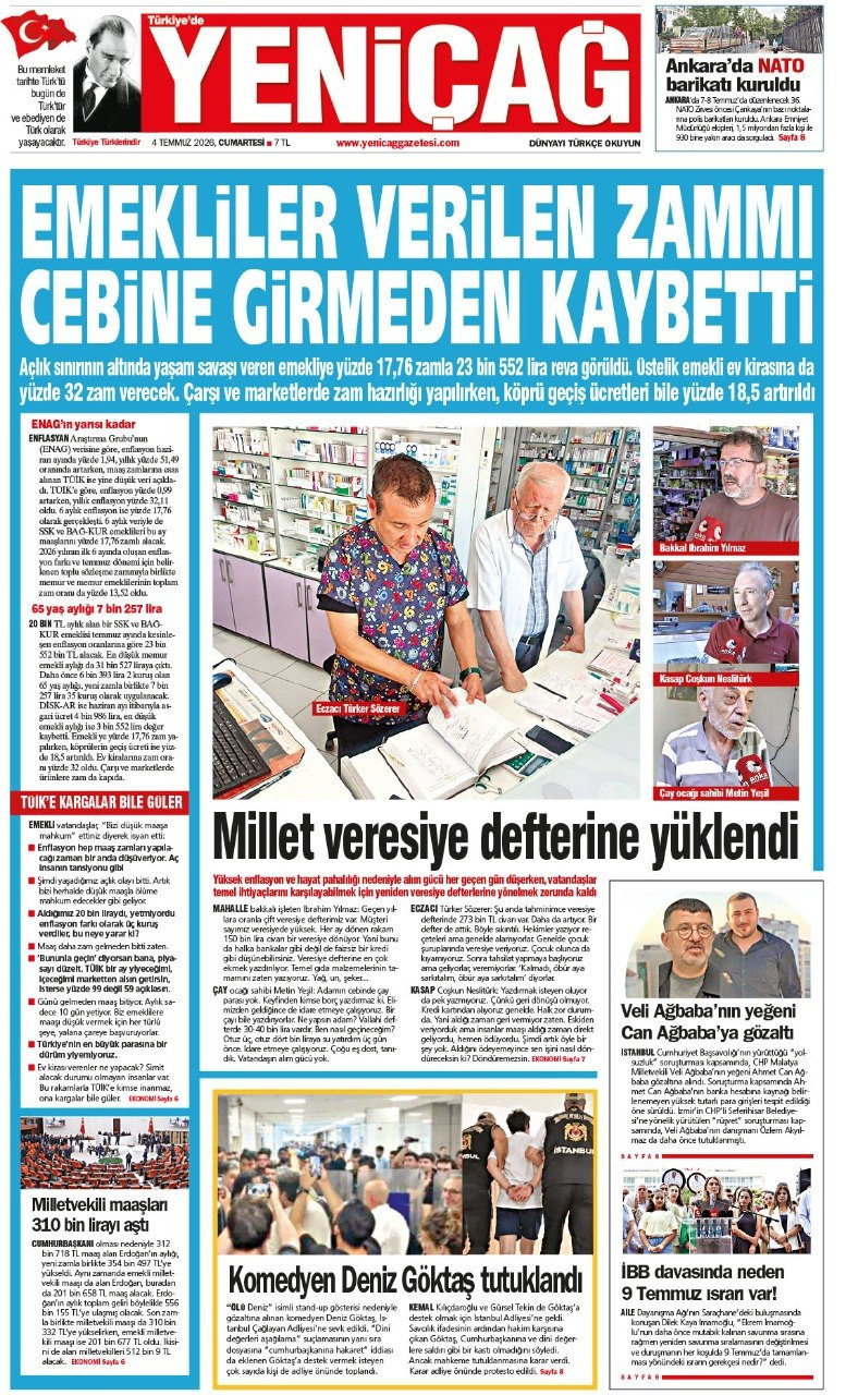 Yeniçağ Gazetesi: 'EMEKLİLER VERİLEN ZAMMI CEBİNE GİRMEDEN KAYBETTİ' - Resim : 1