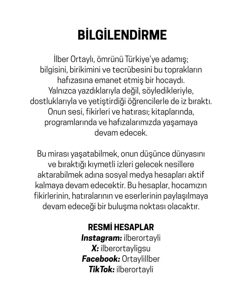 İlber Ortaylı&rsquo;nın mirası yaşatılacak: Sosyal medya hesapları a&ccedil;ık kalacak - Resim : 1