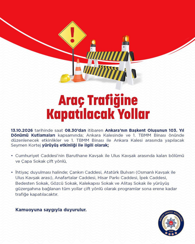 Ankaralılar dikkat: Bu yollar trafiğe kapalı olacak - Resim : 1