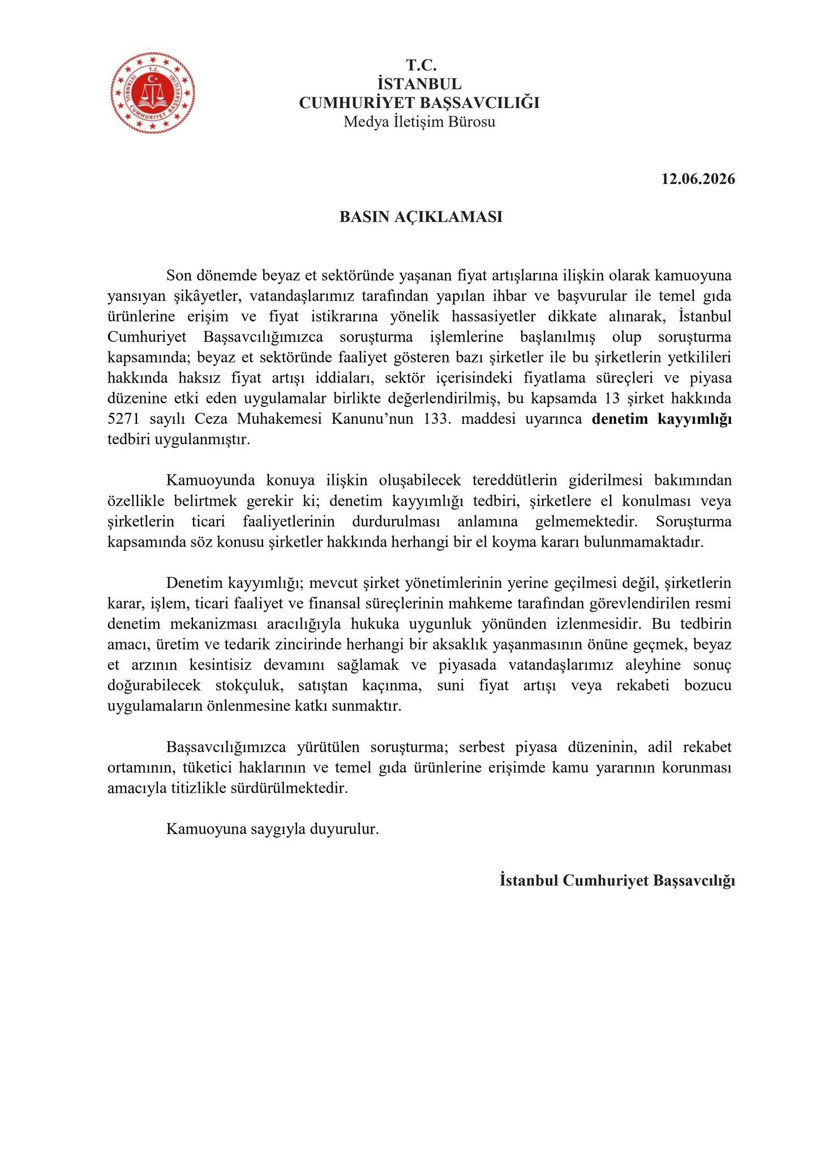 İstanbul Cumhuriyet Başsavcılığı, beyaz et sektöründeki kayyım atamaları hakkında açıklama yaptı - Resim : 1