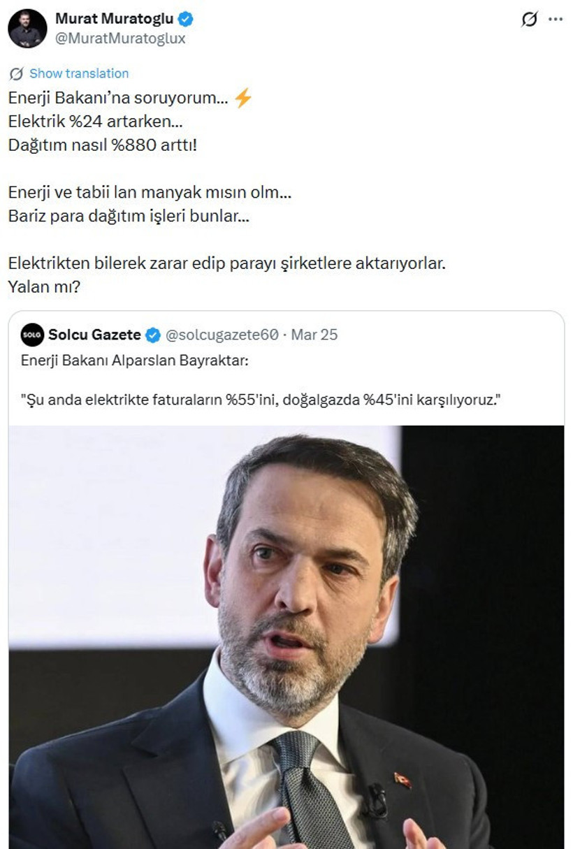 Murat Muratoğlu'ndan sert eleştiri: Elektrik yüzde 24 artarken dağıtım nasıl yüzde 880 arttı - Resim : 1
