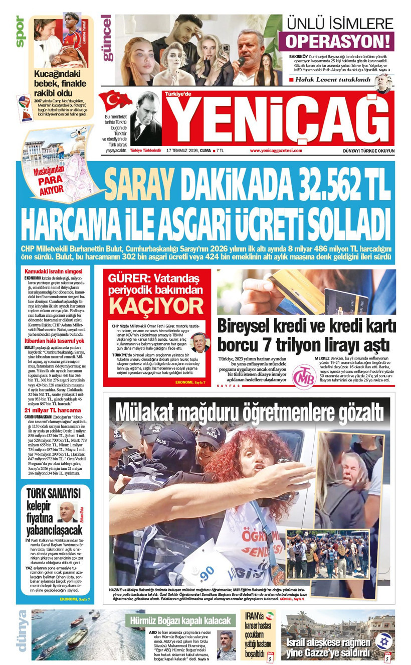 Yeniçağ Gazetesi: 'SARAY DAKİKADA 32.562 TL HARCAMA İLE ASGARİ ÜCRETİ SOLLADI' - Resim : 1