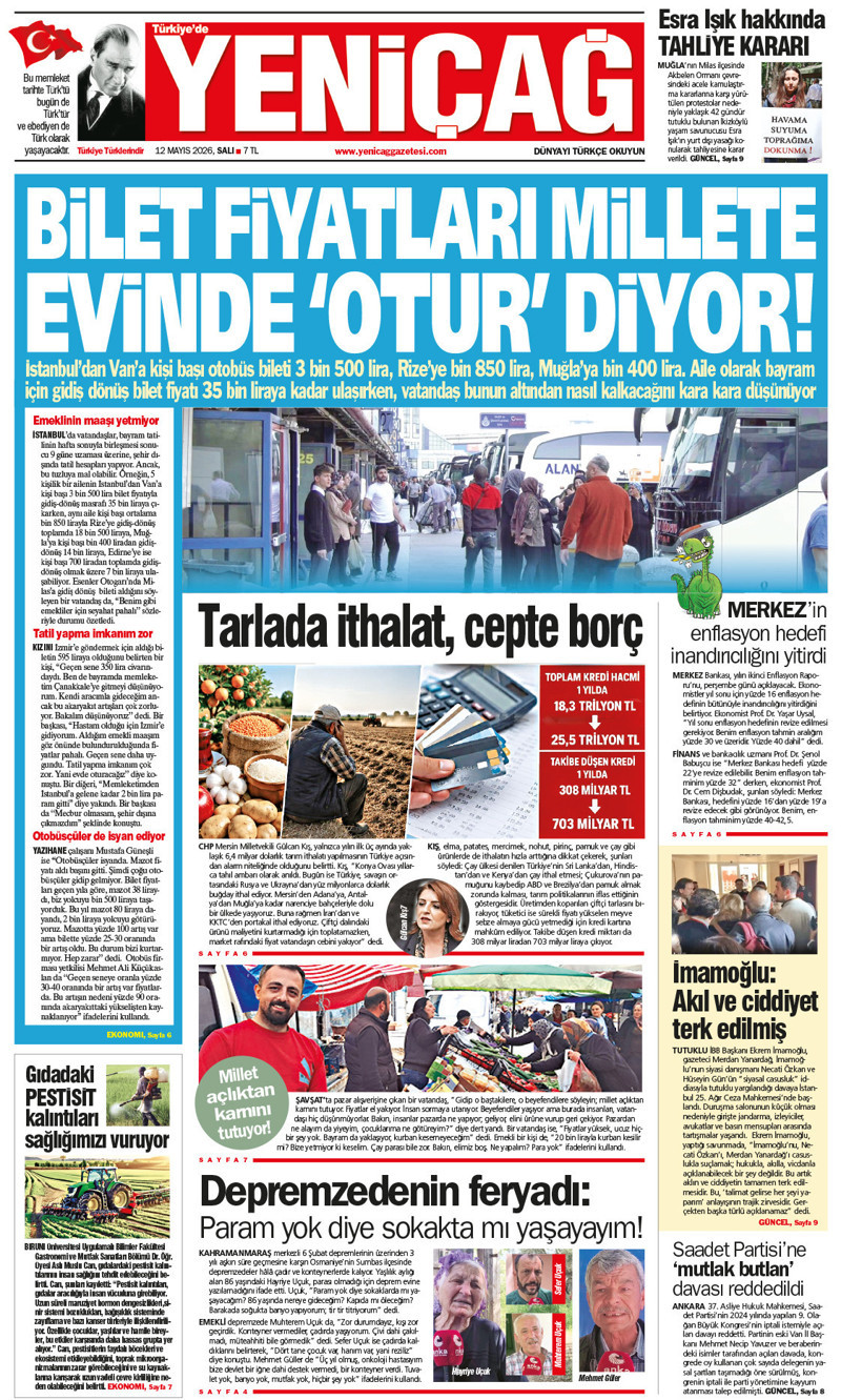 Yeniçağ Gazetesi: Bilet fiyatları millete evinde ‘otur” diyor - Resim : 1