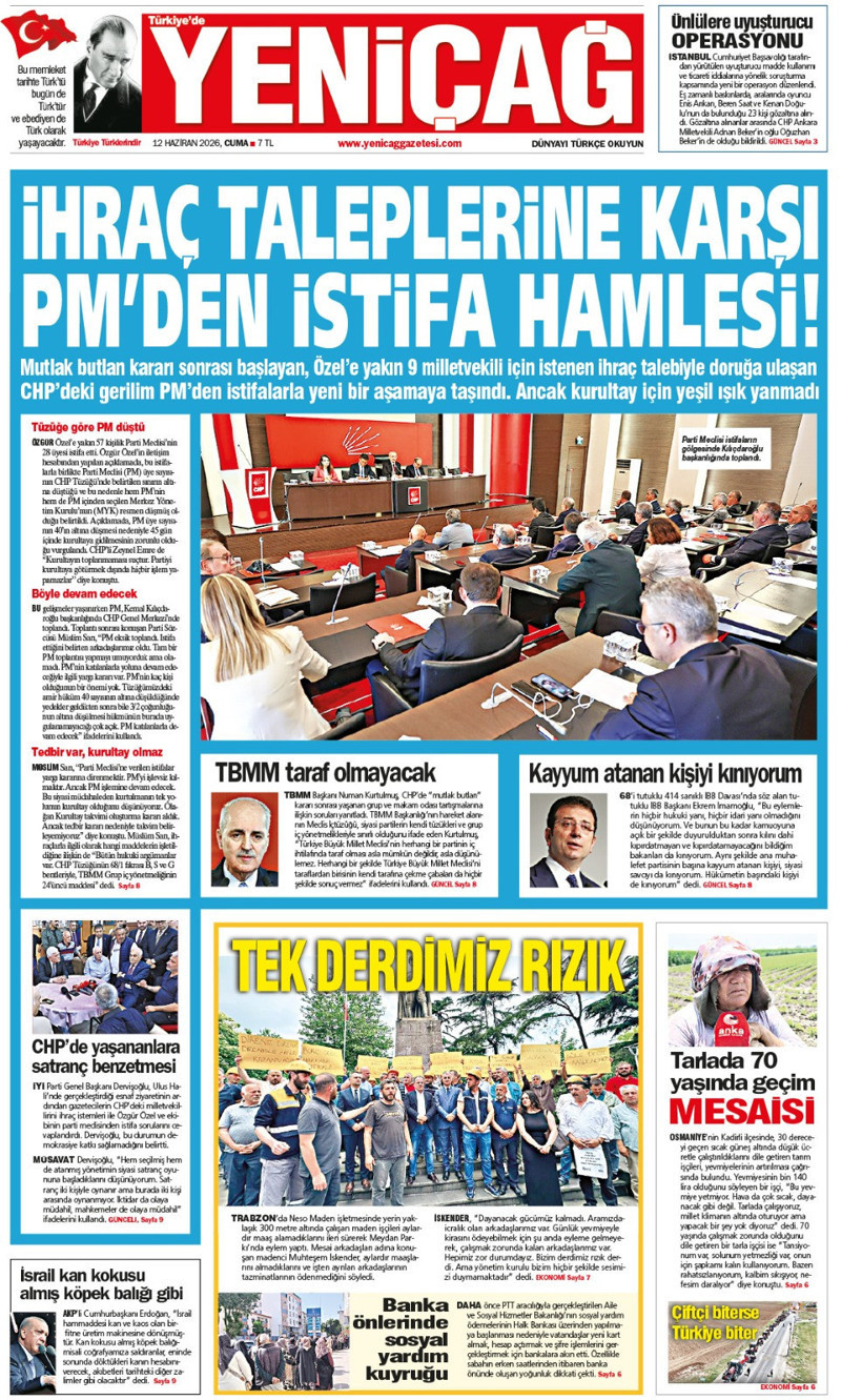 YENİÇAĞ Gazetesi: İHRAÇ TALEPLERİNE KARŞI PM’DEN İSTİFA HAMLESİ - Resim : 1