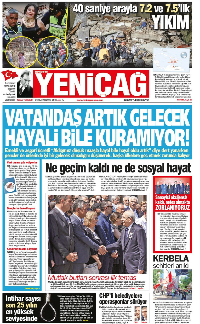 YENİÇAĞ Gazetesi: VATANDAŞ ARTIK GELECEK HAYALİ BİLE KURAMIYOR! - Resim : 1