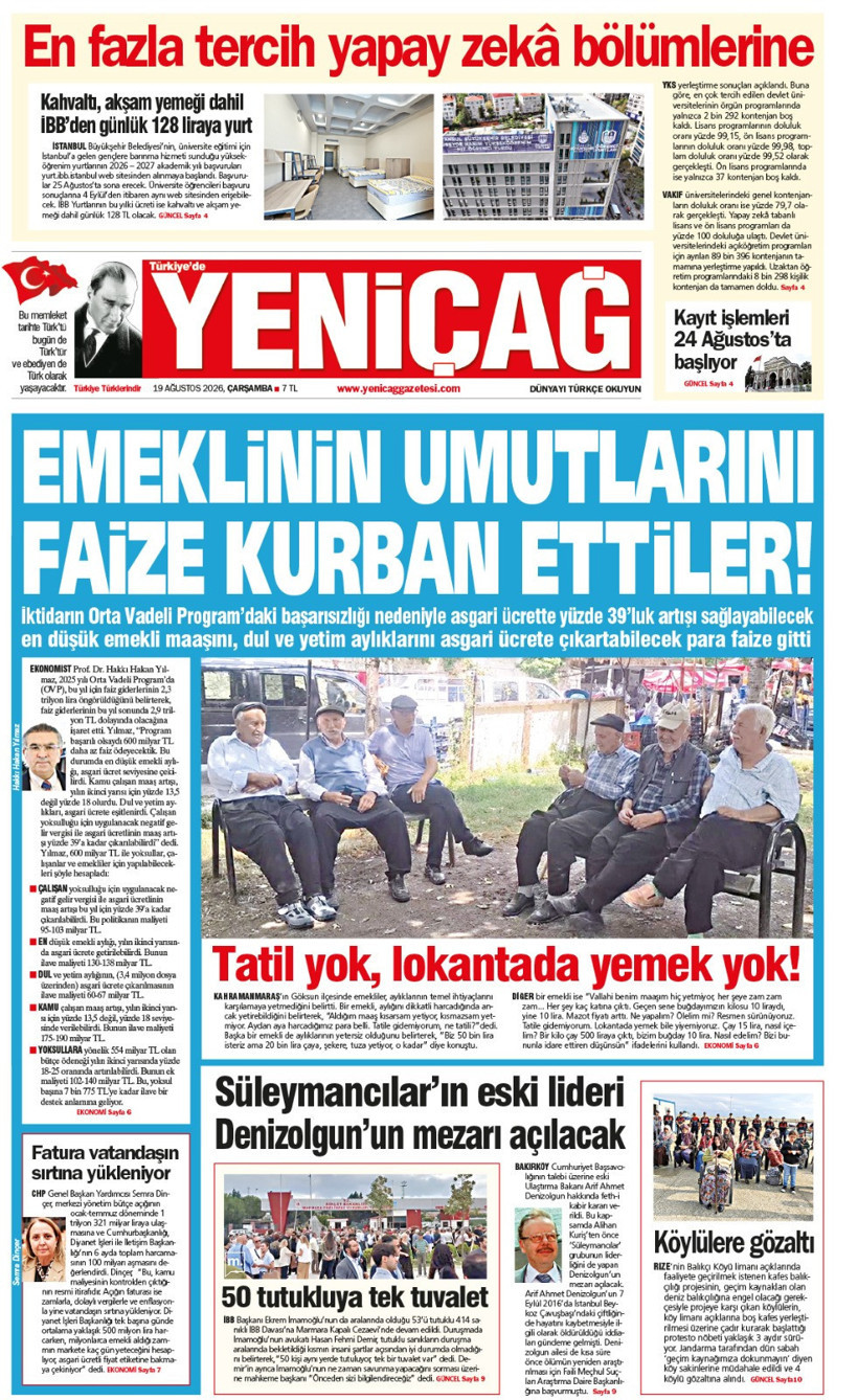 YENİÇAĞ Gazetesi: EMEKLİNİN UMUTLARINI FAİZE KURBAN ETTİLER - Resim : 1