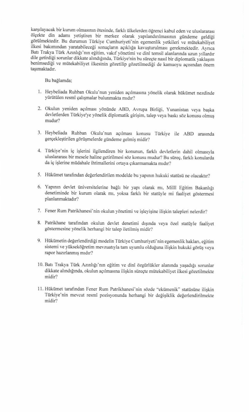Heybeliada Ruhban Okulu açılıyor mu? İYİ Partili Kavuncu'dan hükümete 11 kritik soru - Resim : 2
