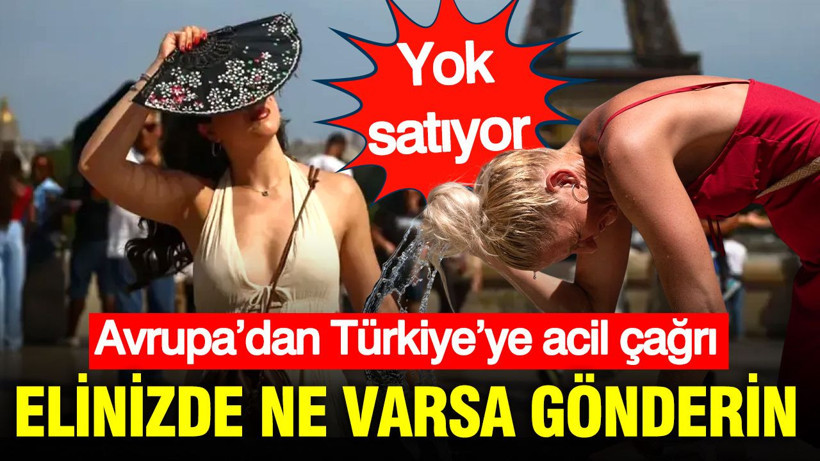 Avrupa’dan Türkiye’ye çağrı: Elinizde ne varsa gönderin - Resim: 1