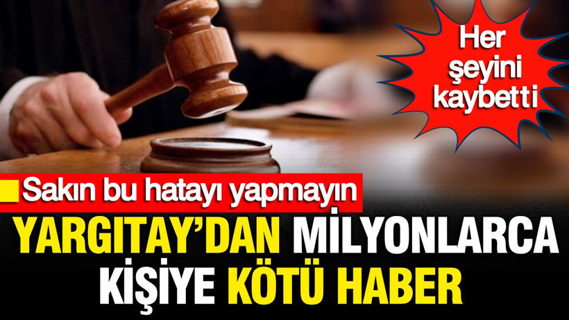 Yargıtay'dan evlilere kötü haber: Her şeyini kaybetti - Resim: 1