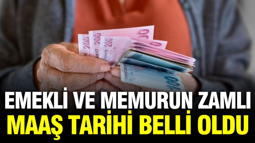 Emekli ve memur zamlı maaş ödeme takvimi belli oldu - Resim: 1