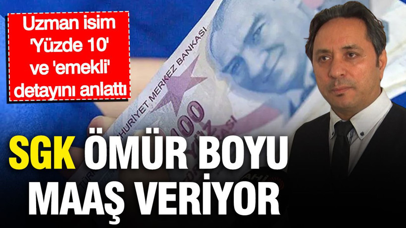 SGK ömür boyu maaş veriyor: İsa Karakaş detayları açıkladı - Resim: 1