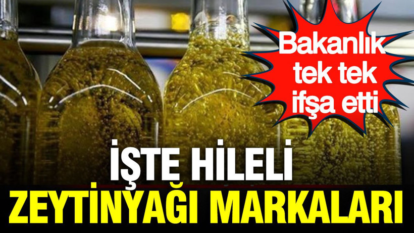 Bakanlık tek tek açıkladı: İşte hileli zeytinyağı markaları - Resim: 1