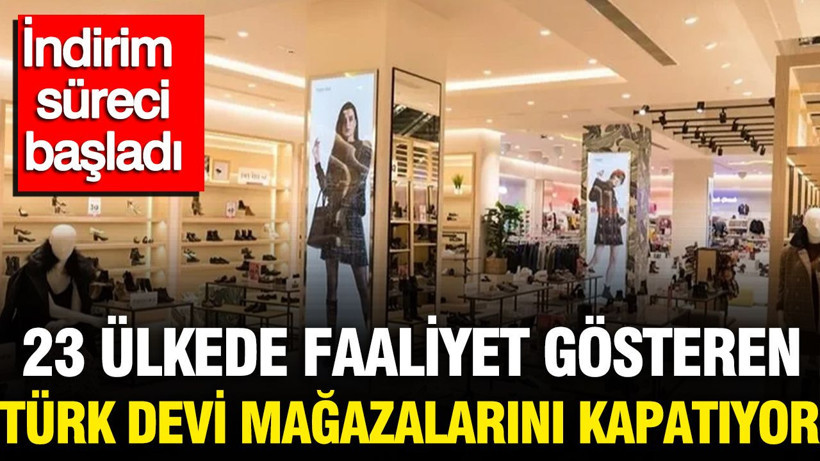 23 ülkede faaliyet gösteren Türk devi ülkede mağazalarını kapatıyor: İndirim süreci başladı - Resim: 1