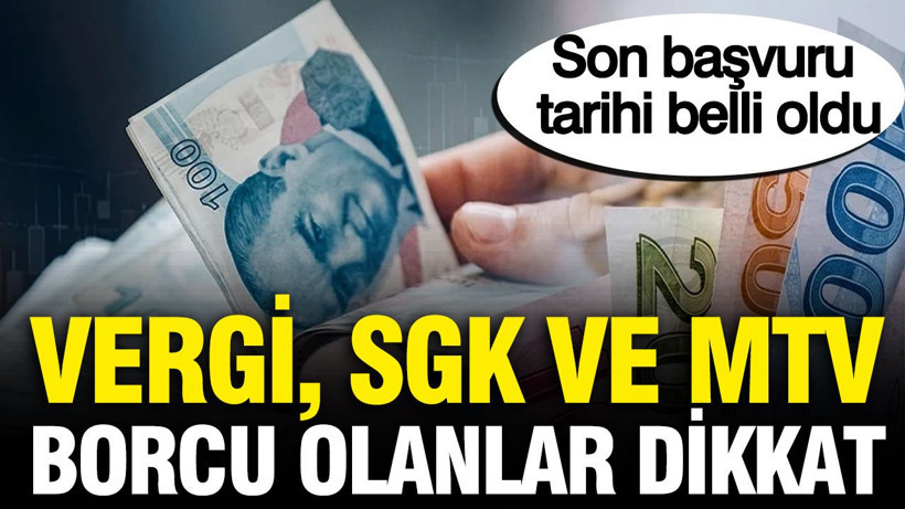 Vergi, SGK ve MTV borcu olanlar için indirimli ödeme ve muayene kolaylığı - Resim: 1