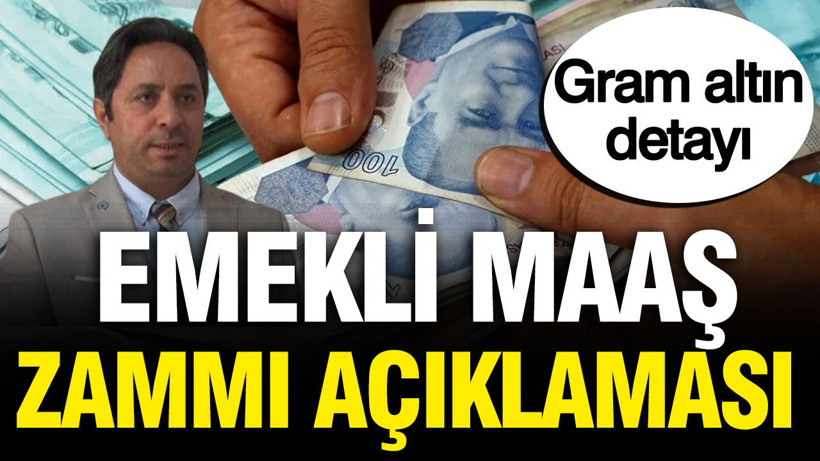 SGK uzmanı İsa Karakaş'tan emekli maaş zammı açıklaması: Gram altın detayı - Resim: 1