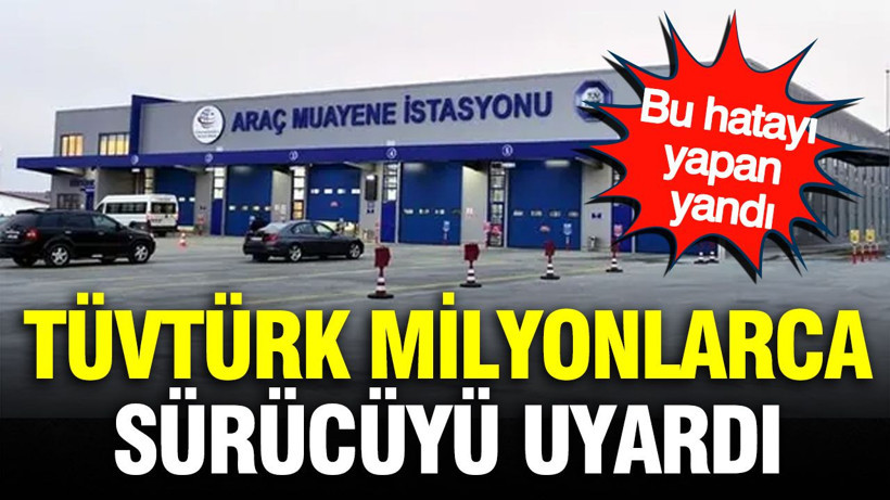 TÜVTÜRK milyonlarca sürücüyü uyardı: Araç muayenede bu hatayı yapan yandı - Resim: 1