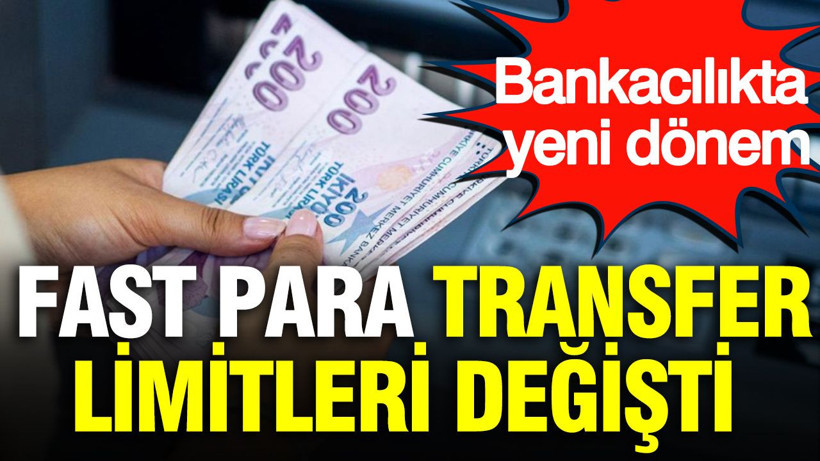 FAST kullanan herkesi ilgilendiriyor: Limitler 300 bin TL’ye yükseliyor - Resim: 1