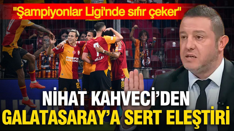 Nihat Kahveci'den Galatasaray'a sert eleştiri: "Şampiyonlar Ligi'nde sıfır çeker" - Resim: 1