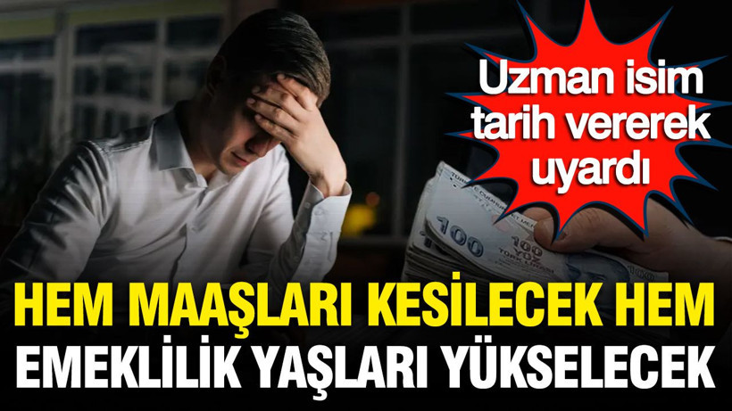 SGK uzmanı İsa Karakaş tarih vererek uyardı: Maaşları kesilecek, emekli yaşları yükselecek - Resim: 1
