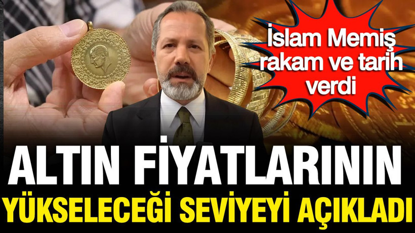 İslam Memiş altın fiyatlarının yükseleceği seviyeyi açıkladı: Rakam verdi (2 Eylül 2026) - Resim: 1