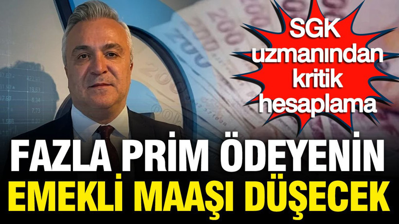 SGK uzmanı Özgür Erdursun hesapladı: Fazla prim ödeyenin emekli maaşı düşecek - Resim: 1