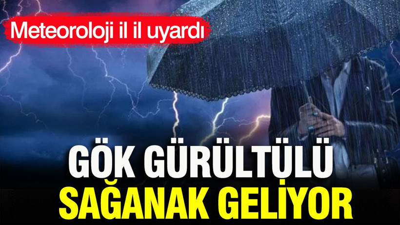 Meteoroloji o illeri tek tek uyardı: Gök gürültülü sağanak geliyor - Resim: 1