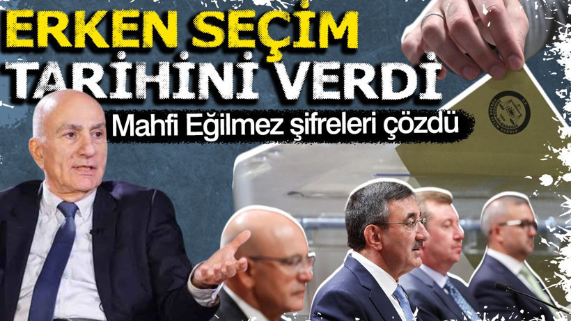 Mahfi Eğilmez OVP’nin şifrelerini çözdü: Erken seçim için tarih verdi - Resim: 1