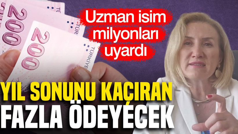 SGK Uzmanı Dilek Ete uyardı: Yıl sonunu kaçıran fazla ödeyecek - Resim: 1
