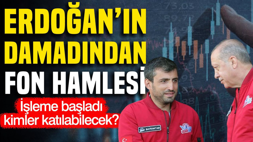 Selçuk Bayraktar’dan ‘Özel Fon’ hamlesi: İşleme başladı, kimler katılabilecek? - Resim: 1