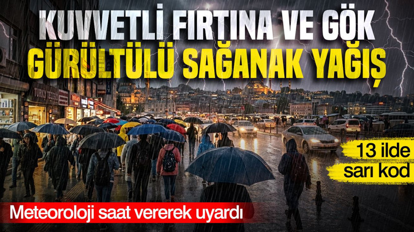 Meteoroloji saat vererek uyardı: Kuvvetli fırtına ve gök gürültülü sağanak yağış - Resim: 1