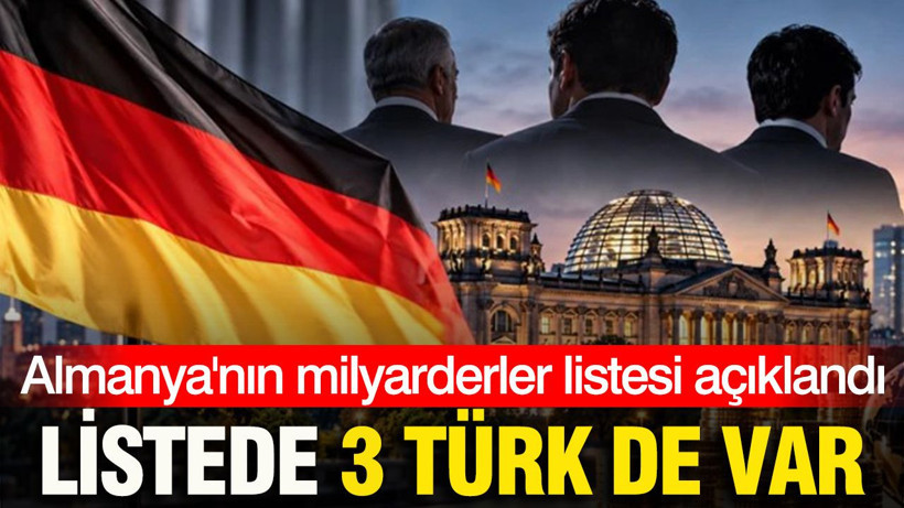 Almanya'nın milyarderler listesi açıklandı: Listede 3 Türk de var - Resim: 1