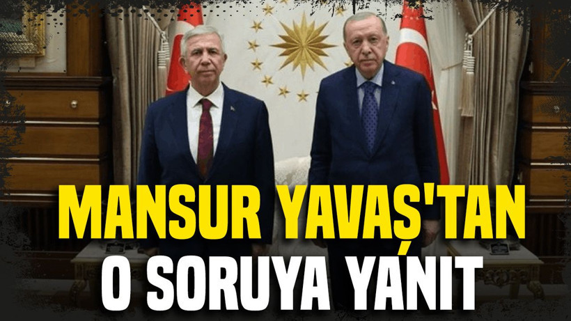 Mansur Yavaş'tan o soruya yanıt - Resim: 1