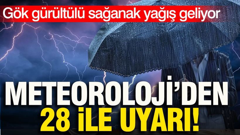 Meteoroloji 28 ili tek tek açıkladı: Gök gürültülü sağanak geliyor - Resim: 1