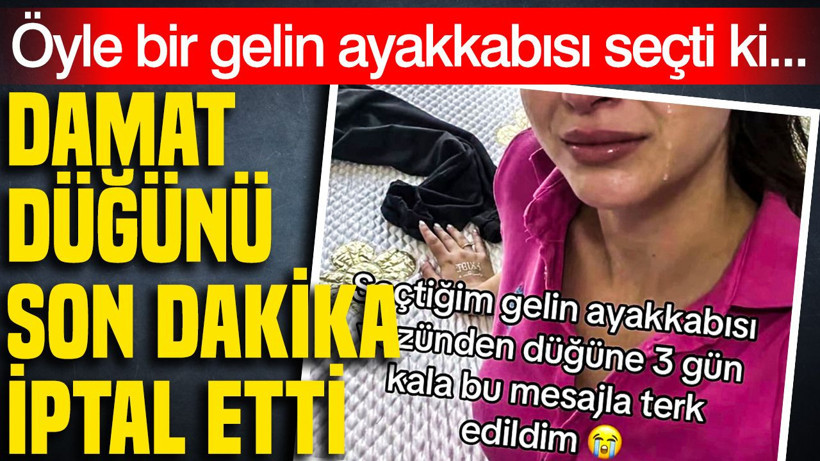 Öyle bir gelin ayakkabısı seçti ki... Damat düğünü son dakika iptal etti - Resim: 5