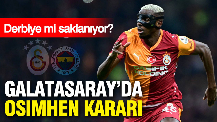 Galatasaray’da Osimhen kararı: Ne zaman dönecek?