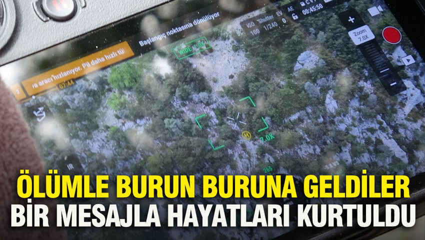 Ölümle burun buruna geldiler: Bir mesajla hayatları kurtuldu