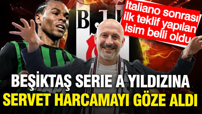 Beşiktaş Serie A yıldızı için servet harcamayı göze aldı: İlk hamle belli oldu