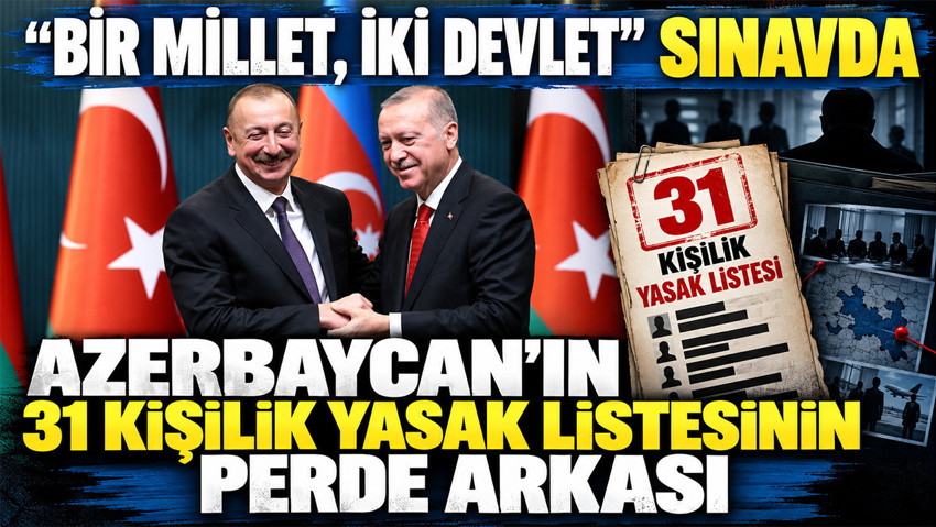 Azerbaycan’ın 31 kişilik yasak listesinin perde arkası: Saral talebi ve hesap listesi