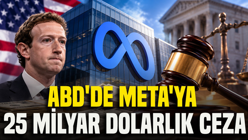 ABD'de Meta'ya 25 milyar dolarlık ceza