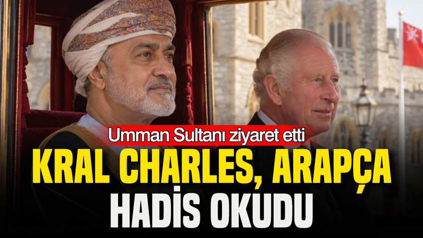 Kral Charles, Umman Sultanı’nın ziyaretinde Arapça hadis okudu
