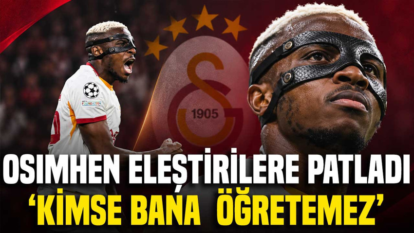 Osimhen eleştirilere yanıt verdi: 'Kimse bana nasıl gol atacağımı öğretemez'