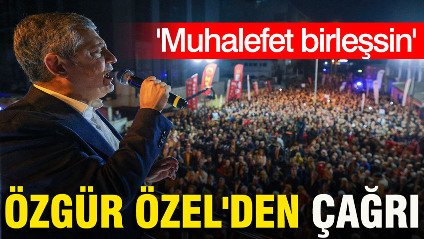 Özgür Özel'den Halk TV önünde kayyum tepkisi: Muhalefet birleşsin