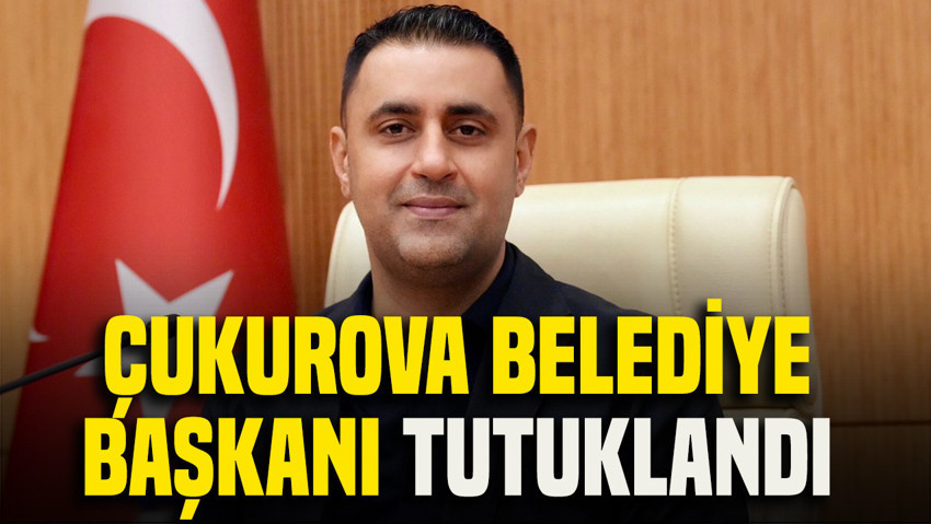 Çukurova Belediye Başkanı dahil 34 kişi tutuklandı