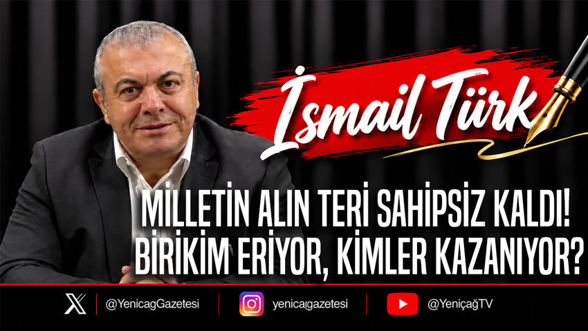 Milletin alın teri sahipsiz kaldı! Birikim eriyor, kimler kazanıyor?